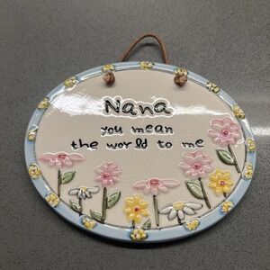 Beautiful "NANA" Russ Berrie hand-painted hanging